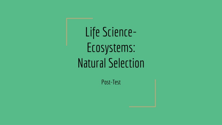 Ecosystems: Natural Selection in Action