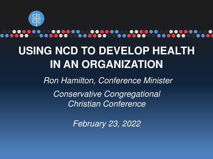 Developing Health in an Organization with NCD