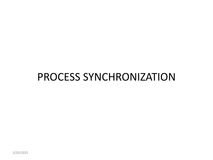 PROCESS SYNCHRONIZATION