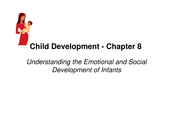 Emotional and Social Development of Infants
