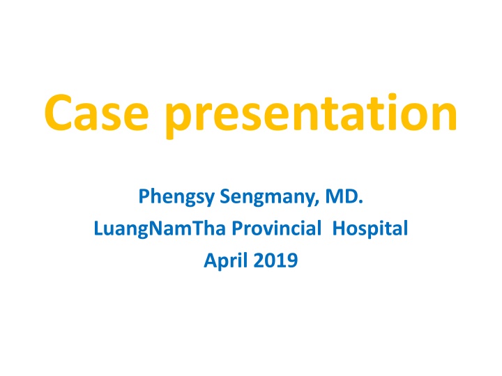 Case presentation
