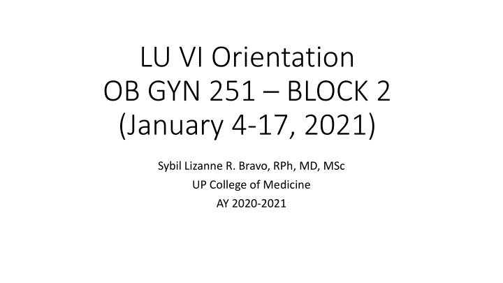 OB-GYN Block Activities Overview