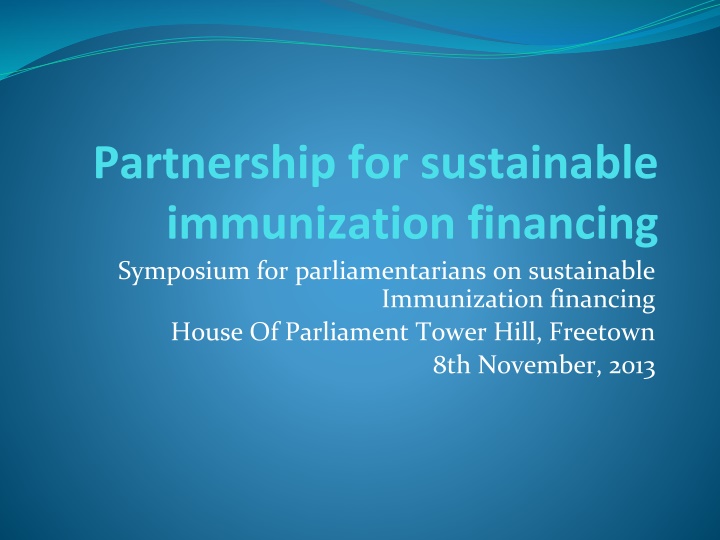 Partnership for Sustainable Immunization Financing Symposium