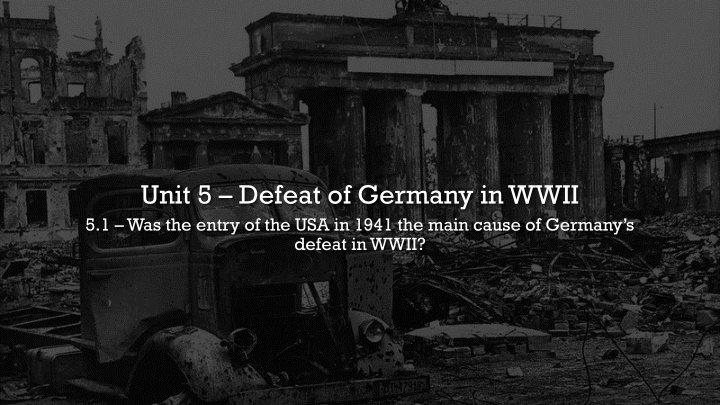Causes of Germany's Defeat in WWII