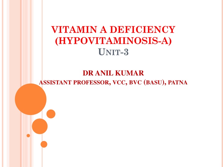 Vitamin A Deficiency: Causes, Symptoms, and Management