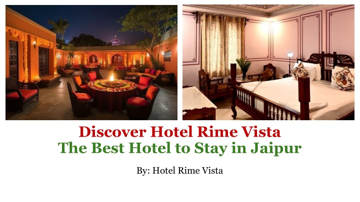 Discover Hotel Rime Vista:​ The Best Hotel to Stay in Jaipur​