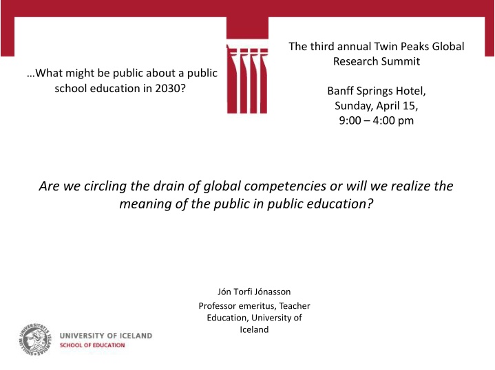 The Future of Public Education in 2030: Global Competencies & Public Meaning