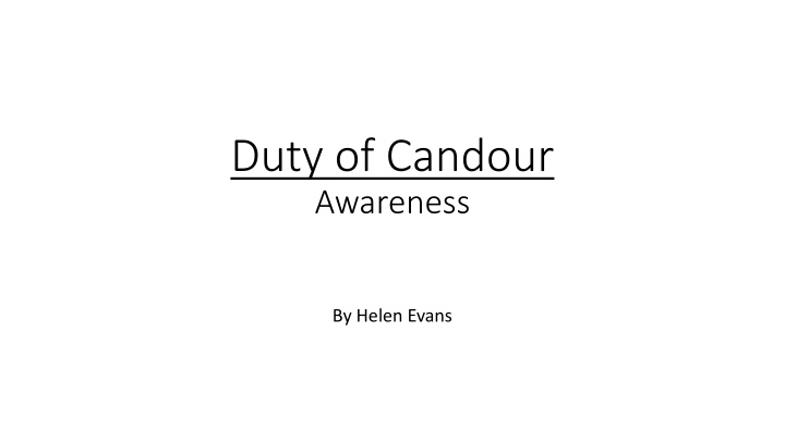 Duty of Candour