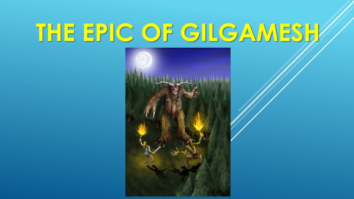 THE EPIC OF GILGAMESH