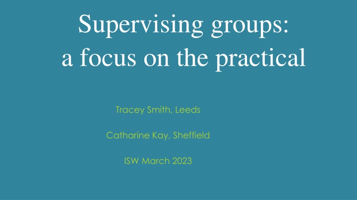 Practical Tips for Group Supervision