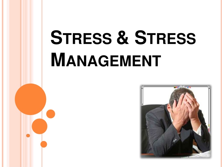 Stress and Stress Management History