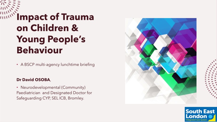 Impact of Trauma on Children & Young People's Behavior