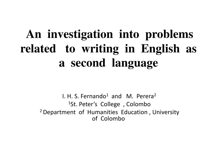 Investigation into Problems in Writing English as Second Language