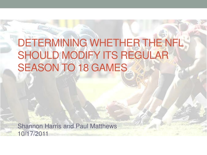 Evaluating NFL's Potential Shift to 18-Game Regular Season