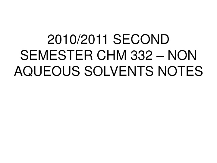 Classification and General Characteristics of Solvents