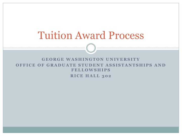 Tuition Award Process at George Washington University