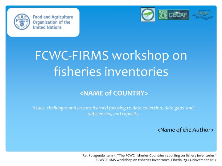 Workshop on Fisheries Inventories: Issues, Challenges, and Lessons Learned