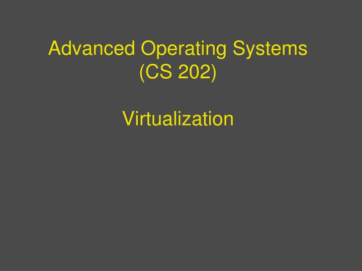 Overview of Virtualization Benefits and Models