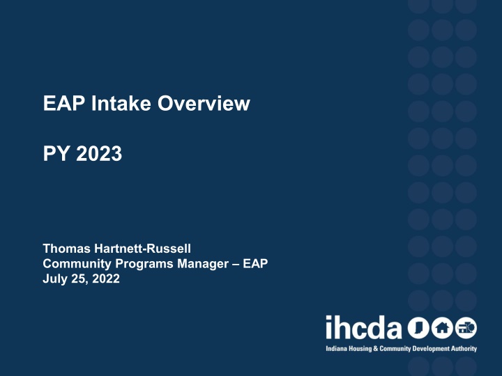 Effective Intake Procedure for EAP Applications