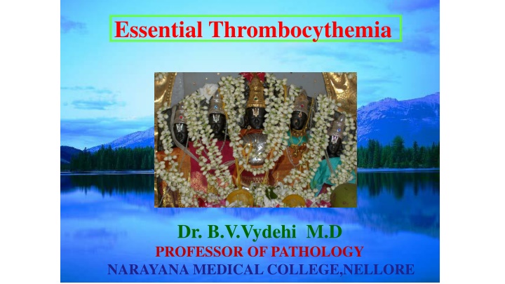 Essential Thrombocythemia
