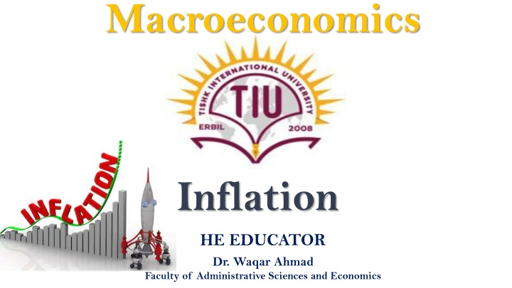 Macroeconomics: Understanding Inflation and its Causes