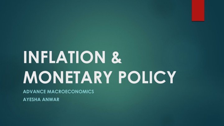 Inflation and Monetary Policy in Macroeconomics