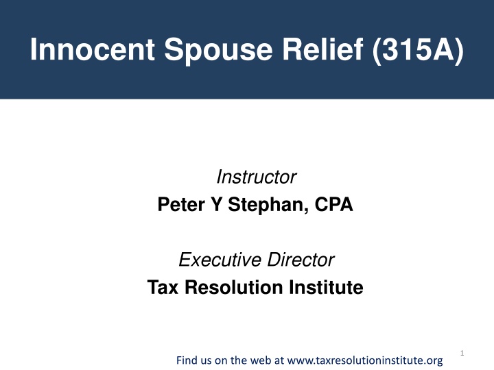 Innocent Spouse Relief (315A)