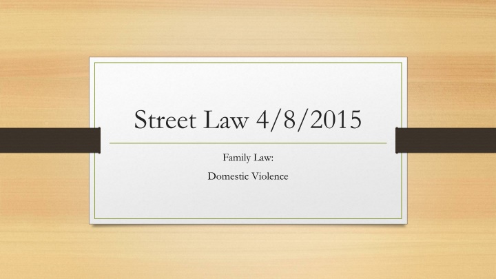 Family Law: Domestic Violence and Teen Dating Violence
