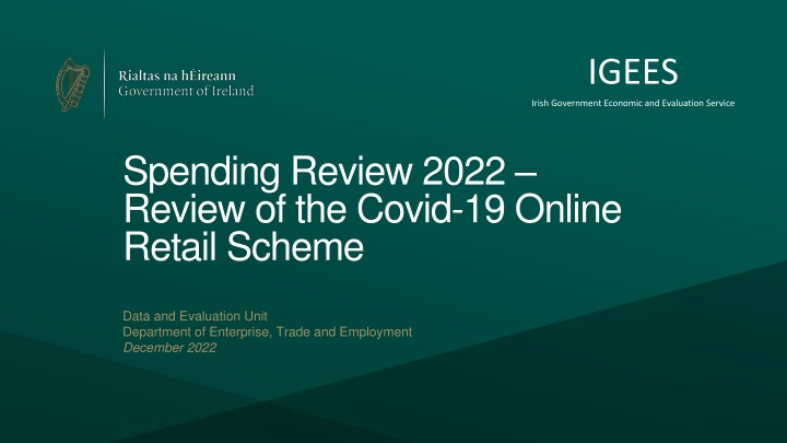 Overview of Covid-19 Online Retail Scheme Evaluation 2022