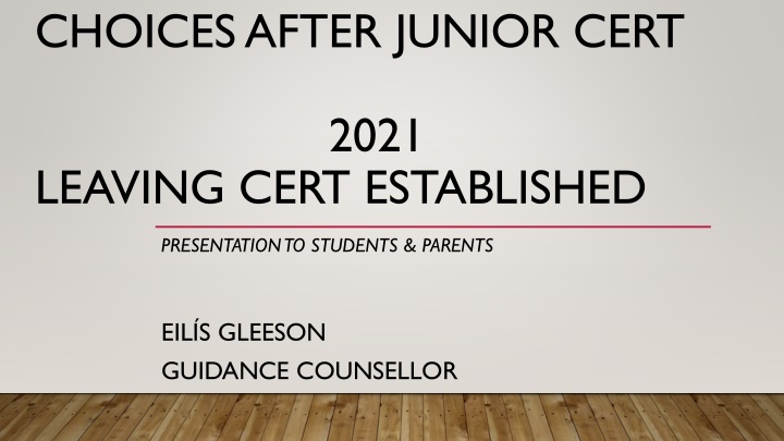 Making Informed Choices for Leaving Cert Subjects