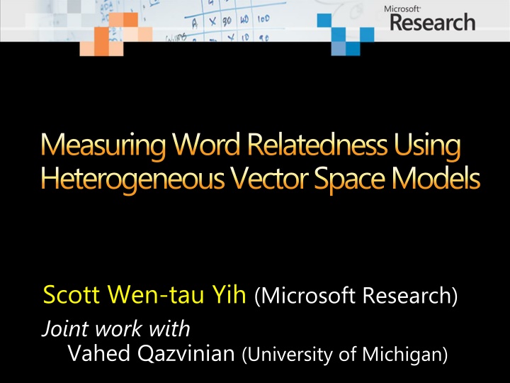 Measuring Word Relatedness Using Vector Space Models