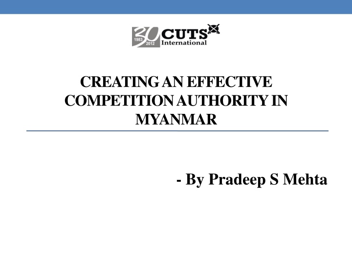Crafting an Effective Competition Authority in Myanmar
