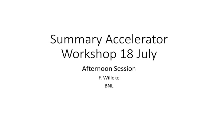 Accelerator Workshop Summary on EIC Designs and Collaborations