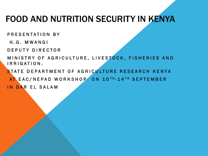 FOOD AND NUTRITION SECURITY IN KENYA