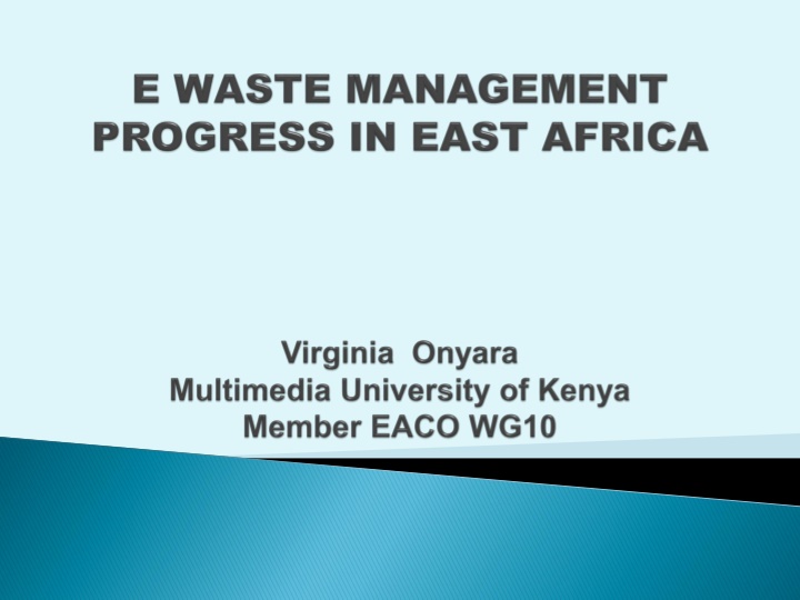 EACO - Harmonizing E-Waste Management in East Africa