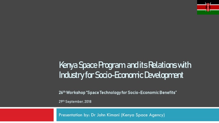 Kenya Space Program: Driving Socio-Economic Development Through Industry Relations