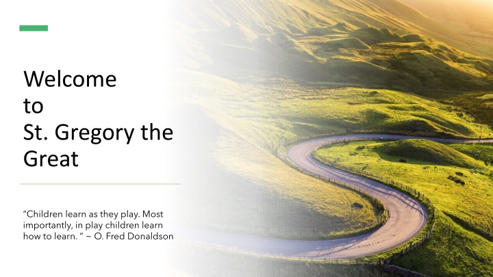 St. Gregory the Great: Children Learning Through Play