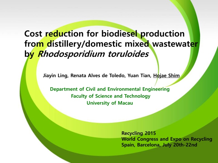 Cost reduction for biodiesel production  from distillery/domestic mixed wastewater  by Rhodosporidium toruloides