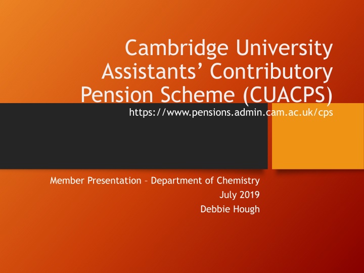 Cambridge University Assistants Contributory Pension Scheme (CUACPS)