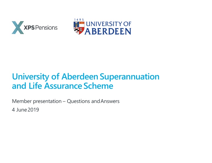 University of Aberdeen Superannuation   and Life Assurance Scheme