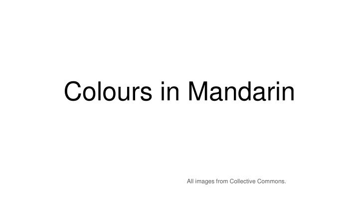 Colors in Mandarin and Chinese Cultural Symbolism