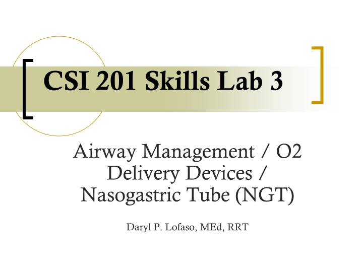 Airway Management and NGT Insertion Guidelines
