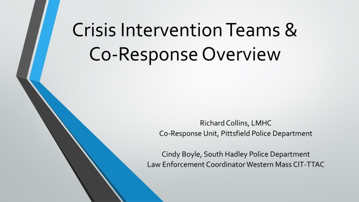 Crisis Intervention Teams & Co-Response Overview