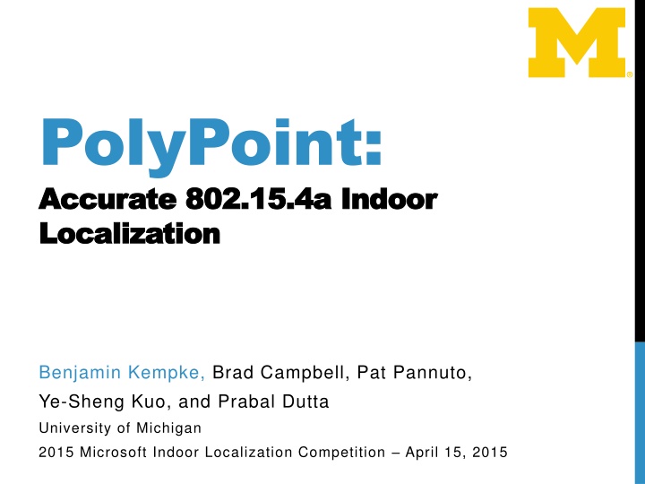 PolyPoint: Accurate Indoor Localization via Trilateration