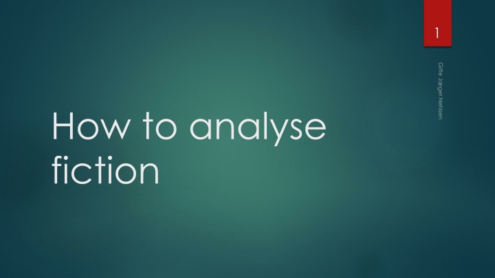 How to analyse fiction
