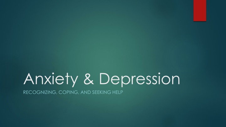 Anxiety & Depression
