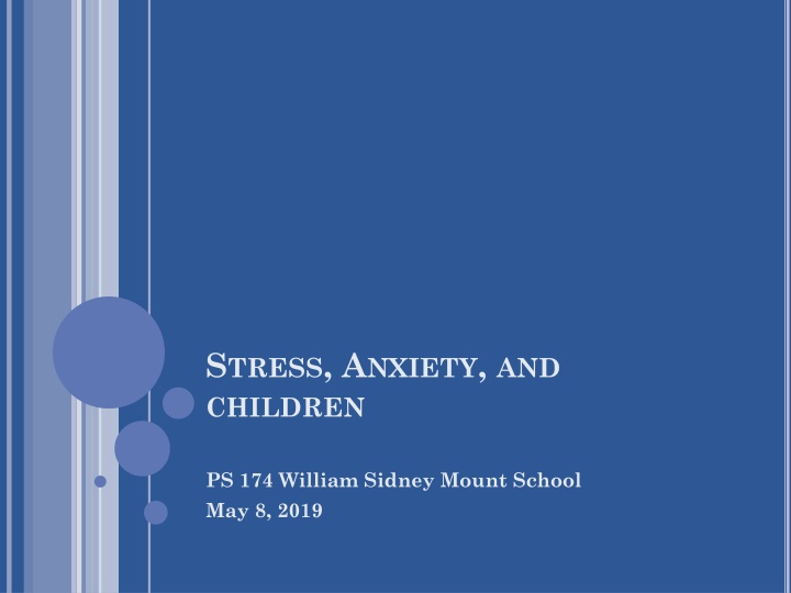 Stress and Anxiety in Children
