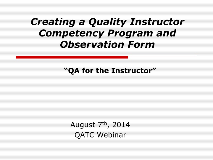 Creating Quality Instructor Competency Program