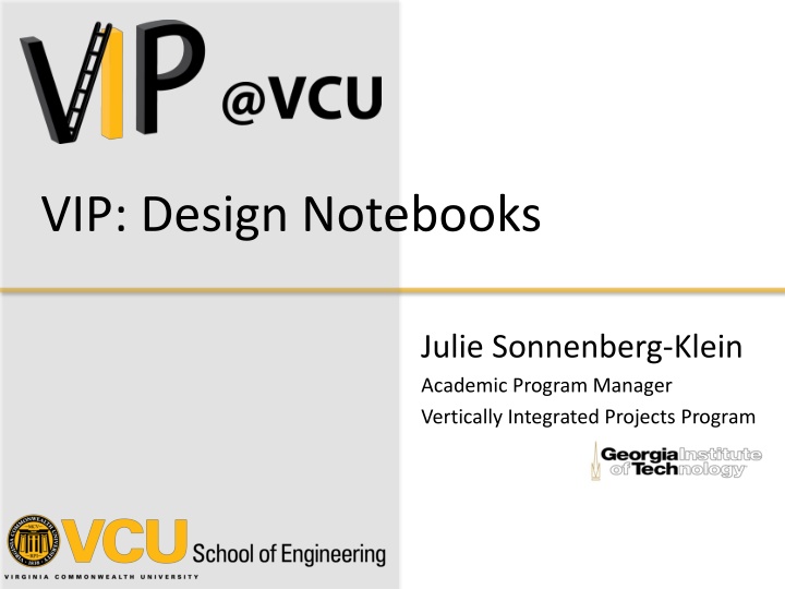 VIP Design Notebooks & Documentation Guidelines