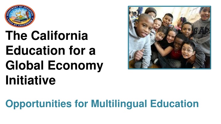 Opportunities in Multilingual Education for a Global Economy